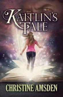 Kaitlin's Tale Read online