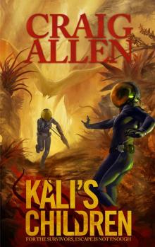 Kali's Children (Kali Trilogy Book 1) Read online
