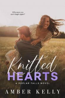 Knitted Hearts: A Small Town Romance (Poplar Falls Book 6) Read online