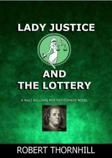 [Lady Justice 14] - Lady Justice and the Lottery Read online