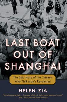 Last Boat Out of Shanghai Read online