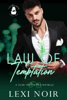 Law of Temptation: A Club Temptation Novella (Club Temptation Collection) Read online