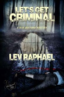 Let's Get Criminal (A Nick Hoffman / Academic Mystery Book 1) Read online