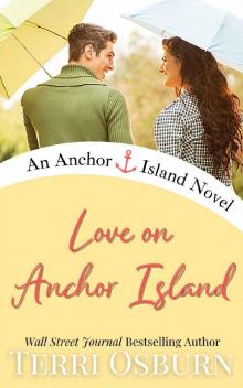 Love On Anchor Island: An Anchor Island Novel Read online