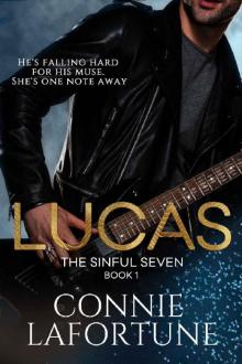 Lucas: A Rockstar Romance (The Sinful Seven Series Book 1) Read online