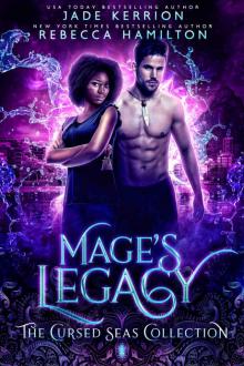 Mage’s Legacy: Cursed Seas Read online