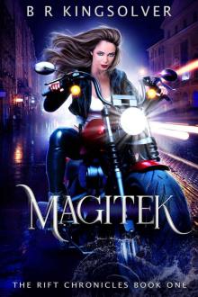 Magitek (The Rift Chronicles Book 1) Read online