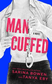 Man Cuffed: A Man Hands Novel Read online