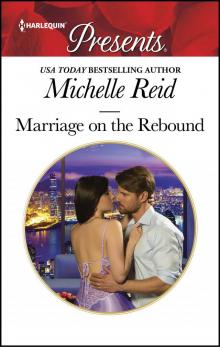 Marriage on the Rebound Read online