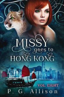 Missy Goes to Hong Kong (Missy the Werecat Book 8)