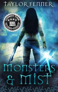 Monsters & Mist Read online