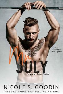 Mr. July: An MMA Sports Romance (Calendar Boys Book 7) Read online