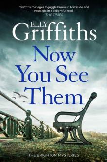 Now You See Them: The Brighton Mysteries 5 Read online