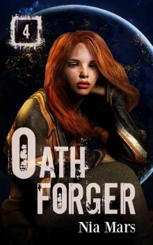 Oath Forger (Book 4) Read online