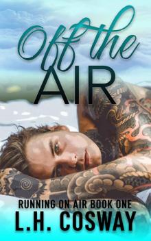Off the Air (Running on Air Book 1)