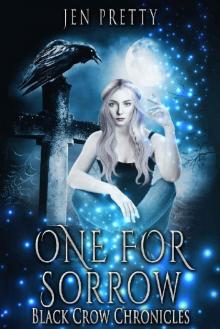 One For Sorrow (Black Crow Chronicles)