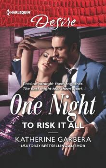One Night to Risk It All Read online