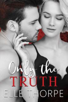 Only the Truth: Only You, 2.5 Read online