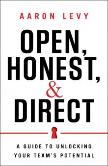 Open, Honest, and Direct Read online