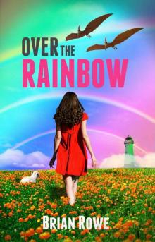 Over the Rainbow Read online