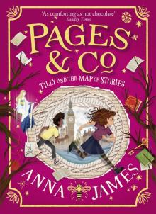 Pages and Co 3: Tilly and the Map of Stories Read online
