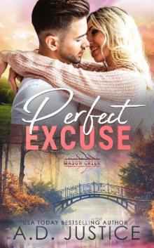 Perfect Excuse (Mason Creek Book 11) Read online