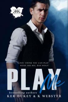 PLAY ME: A Kinky Reads Title Read online