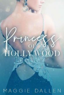 Princess of Hollywood (The Glitterati Files Book 2) Read online