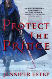 Protect the Prince (A Crown of Shards Novel) Read online