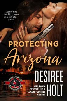 Protecting Arizona (Special Forces: Operation Alpha) Read online