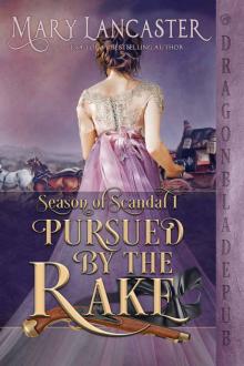 Pursued by the Rake Read online