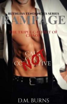 Rampage (Ruthless Tendencies Series Book 4) Read online