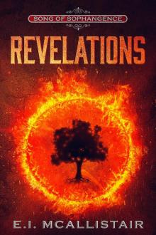 Revelations (Song of Sophangence Book 4) Read online