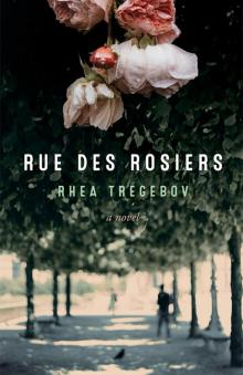 Rue des Rosiers Read online