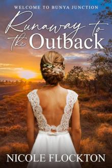 Runaway to the Outback Read online