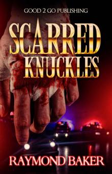 Scarred Knuckles