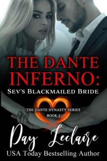 Sev's Blackmailed Bride (The Dante Inferno: The Dante Dynasty Series Book 1) Read online