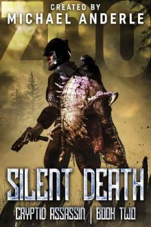 Silent Death (Cryptid Assassin Book 2)