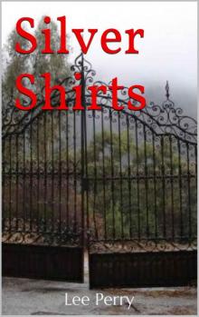 Silver Shirts Read online