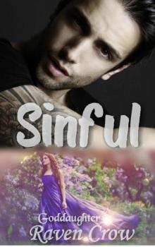 Sinful (Goddaughter Book 2) Read online