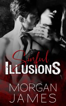 Sinful Illusions Read online