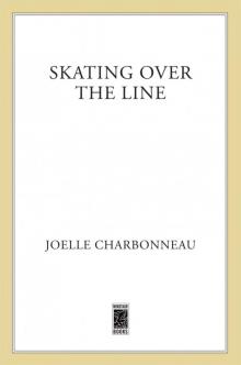 Skating Over the Line Read online