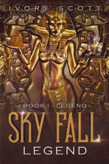 Sky Fall Legend Read online