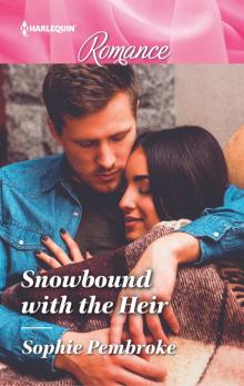 Snowbound with the Heir Read online