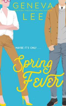 Spring Fever: A Four Seasons Novel Read online