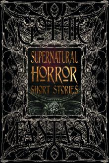 Supernatural Horror Short Stories Read online