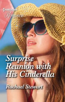 Surprise Reunion with His Cinderella Read online