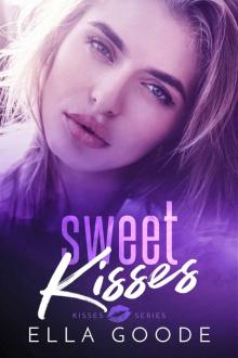 Sweet Kisses Read online