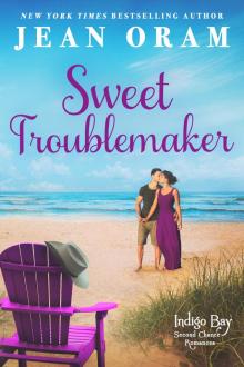 Sweet Troublemaker Read online