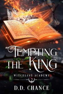 Tempting the King (Witchling Academy Book 2)